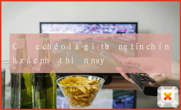 Cược chéo là gì thông tin chính xác nhất hiện nay